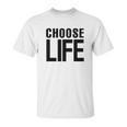 Choose Life Retro 80S Unisex T-Shirt