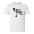 Duke Silver Trio Ron Saxophone Pawnee Jazz Music Unisex T-Shirt