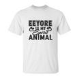 Eeyore Is My Spirit Animal Unisex T-Shirt