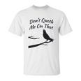 Funny Edgar Allan Poe Quoth The Raven Nevermore Quote Unisex T-Shirt