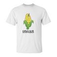 Funny Uni Corn Unicorn Corn Lovers Corn Farmer Unisex T-Shirt