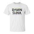 Gina 90S Tv Show Unisex T-Shirt