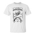 I Am Your Huckleberry Gift Unisex T-Shirt