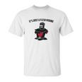 Its Just A Flesh Wound Unisex T-Shirt