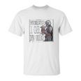 The Mandalorian Season 2 Wherever I Go He Goes Unisex T-Shirt