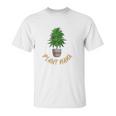 Marijuana Gifts 420 Stoner Funny Graphic Unisex T-Shirt