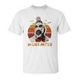 No Lives Matter Unisex T-Shirt