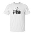 Official Ring Marriage Officiant Pastor Wedding Unisex T-Shirt