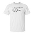 In My Past Life I Was A Cat Cat Lovers Unisex T-Shirt