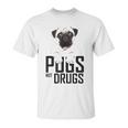 Pugs Not Drugs Awareness Unisex T-Shirt