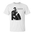 Queen And Slim Quote As Long As My Lady Remembers Me Unisex T-Shirt