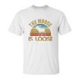 Retro Vintage Moose Is Loose Funny Moose Lover Gift Unisex T-Shirt