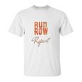 Run Row Repeat Workout With Orange Letters Unisex T-Shirt