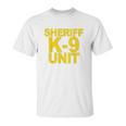 Sheriff K9 Unit Unisex T-Shirt