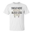 Sweat More In Peace Bleed Less Enjoyable Gift 2022 Unisex T-Shirt