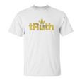 Truth Rbg Ruth Bader Ginsburg Supreme Court Graphic Novelty Unisex T-Shirt