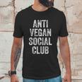 Anti Vegan Social Club Funny Meat Eater Carnivore Unisex T-Shirt Gifts for Him