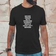 Never Argue With Someone Harriet Would Have Left Behind Unisex T-Shirt Gifts for Him