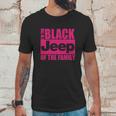 Im The Black Jeep Of The Family T-Shirt Unisex T-Shirt Gifts for Him