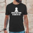 Blazing Saddles Mongo Only Pawn In Game Of LifeShirts Unisex T-Shirt Gifts for Him