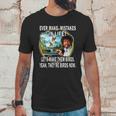 Bob Ross Ever Make Mistakes In Life Lets Make Them Birds Yeah They Birds Now Shirt Hoodie Unisex T-Shirt Gifts for Him