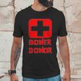 Boner Donor Doner Funny Unisex T-Shirt Gifts for Him