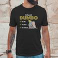 Dumbo The One The Only The Fabulous Unisex T-Shirt Gifts for Him