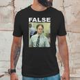 Dwight Schrute False Funny Unisex T-Shirt Gifts for Him