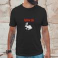 Follow The White Rabbit Down The Rabbit Hole Unisex T-Shirt Gifts for Him