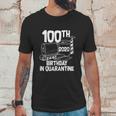 Funny 100Th Birthday In Quarantine Toilet Paper Party Unisex T-Shirt Gifts for Him