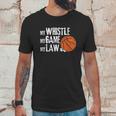 Funny Basketball Referee Quotes Gift I Hoops Ref Unisex T-Shirt Gifts for Him