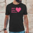 Funny Sobriety Recovery Aa Na - Still Sober Bitches Unisex T-Shirt Gifts for Him