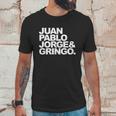 Juan Pablo Jorge And Gringo Unisex T-Shirt Gifts for Him