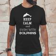 Keep Calm And Swim With Dolphins Unisex T-Shirt Gifts for Him