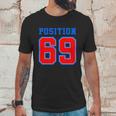 Position 69 Unisex T-Shirt Gifts for Him