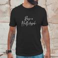 Raise A Hallelujah Unisex T-Shirt Gifts for Him