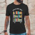 This Is How I Roll Book Librarian Unisex T-Shirt Gifts for Him