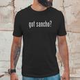 Got Sancho Unisex T-Shirt Gifts for Him