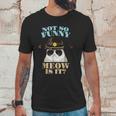 Super State Trooper Cat Not So Funny Meow Is It Gift Unisex T-Shirt Gifts for Him