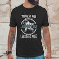 Touch Me First Jiu Jitsu Lesson Is Free Brazilian Unisex T-Shirt Gifts for Him