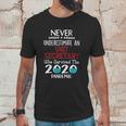 Never Underestimate Who Survived The Pandemic Sterile Unit Secretary Unisex T-Shirt Gifts for Him