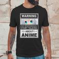 Warning May Spontaneously Start Talking About Anime Manga Unisex T-Shirt Gifts for Him