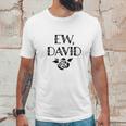 Ew David Alexis Moira Rose Merchandise Black Full Unisex T-Shirt Gifts for Him