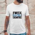 Forza Napoli Sempre Unisex T-Shirt Gifts for Him