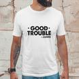 Good Trouble John Lewis Unisex T-Shirt Gifts for Him