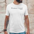 Humankind Awareness Political Human RightsUnisex T-Shirt Gifts for Him