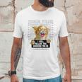 Personal Stalker Ill Follow You Chihuahua Unisex T-Shirt Gifts for Him