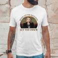 Schitt’S Creek Never Let The Bastards Let You Down Sunset Shirt Unisex T-Shirt Gifts for Him