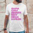 Supa Hella Dopeless Narcotics Anonymous Gifts Unisex T-Shirt Gifts for Him