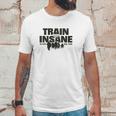 Train Insane Us Navy Seal Team Unisex T-Shirt Gifts for Him